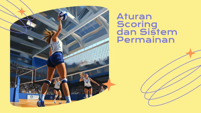 Aturan Scoring dan Sistem Permainan