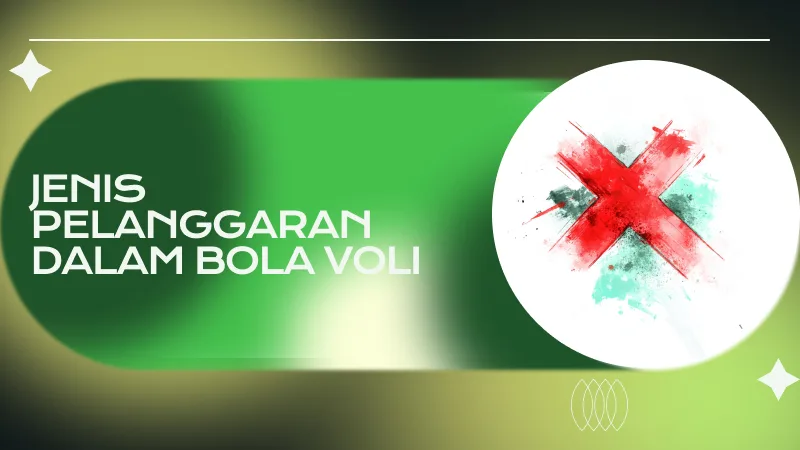 Jenis Pelanggaran dalam Bola Voli