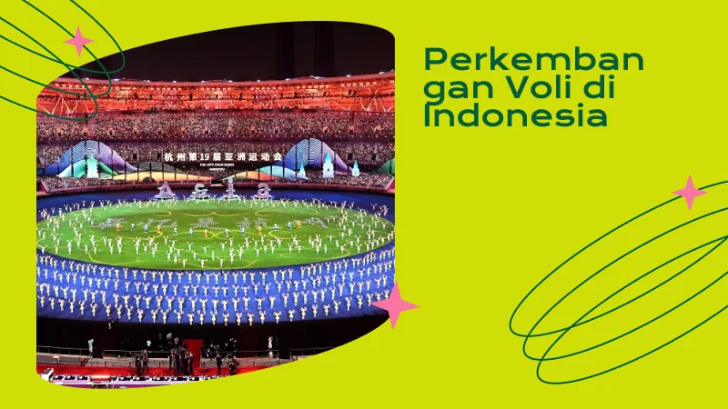 Pencapaian dan Perkembangan Bola Voli di Indonesia